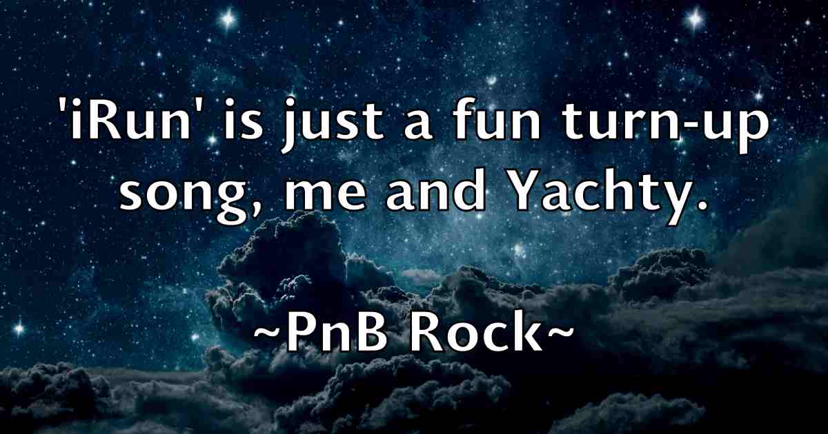 /images/quoteimage/pnb-rock-fb-665716.jpg
