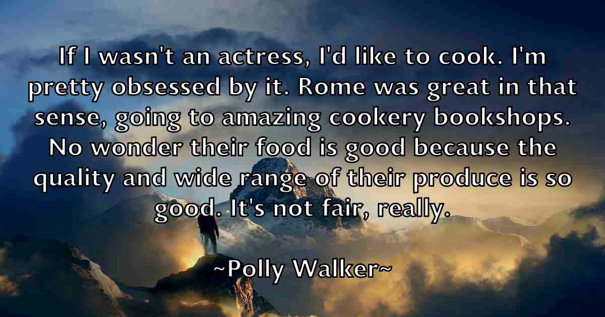 /images/quoteimage/polly-walker-fb-665792.jpg