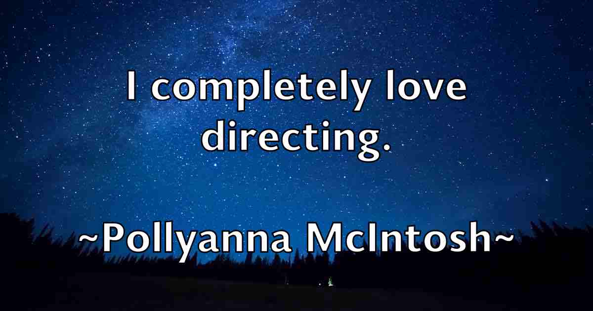 /images/quoteimage/pollyanna-mcintosh-fb-665808.jpg