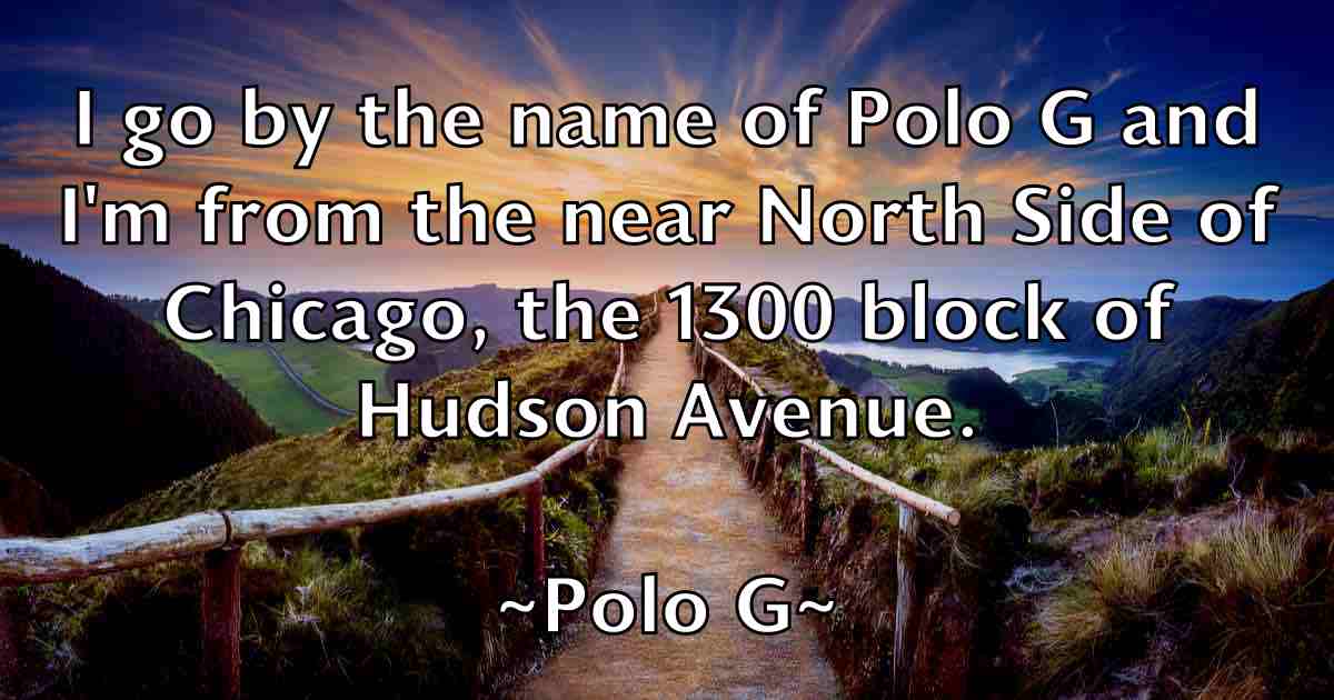 /images/quoteimage/polo-g-fb-665849.jpg