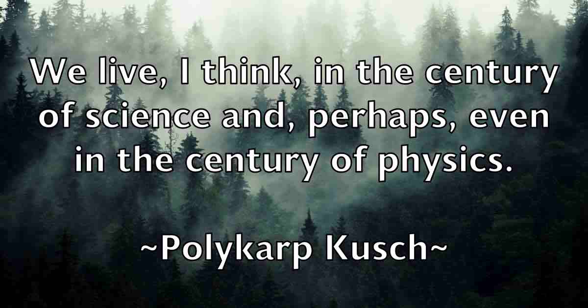 /images/quoteimage/polykarp-kusch-fb-665876.jpg