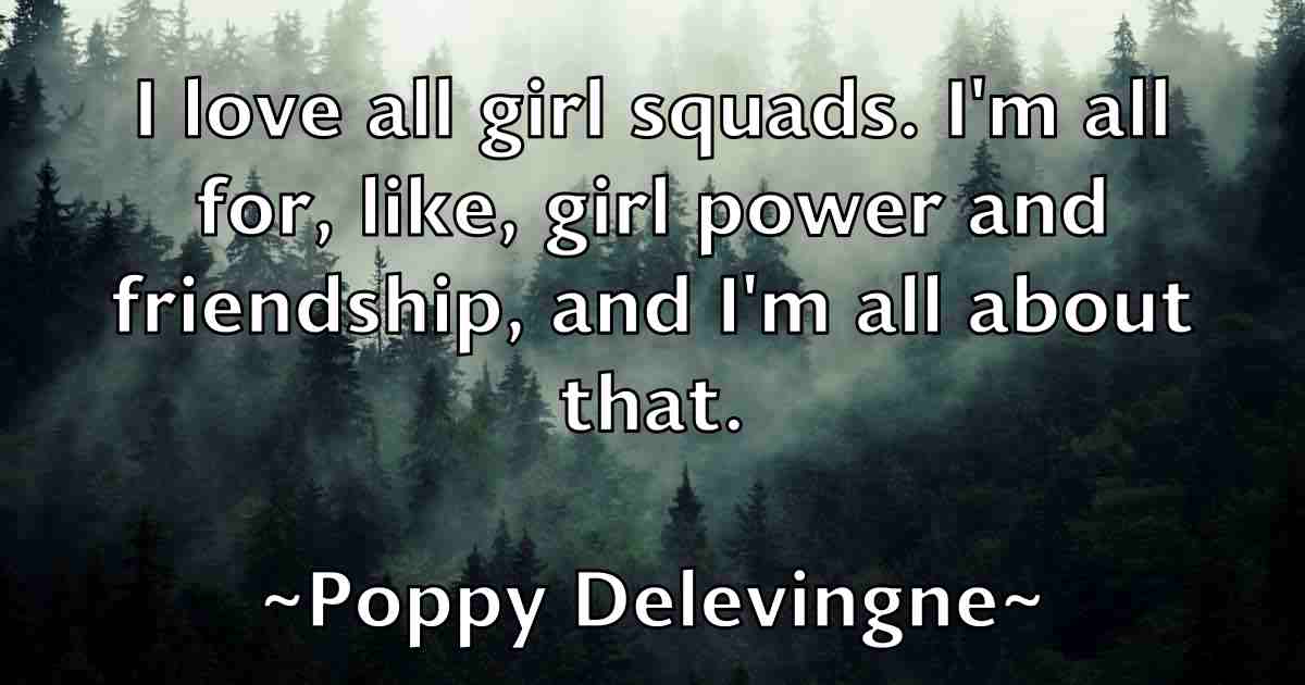 /images/quoteimage/poppy-delevingne-fb-666591.jpg