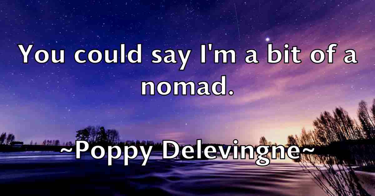 /images/quoteimage/poppy-delevingne-fb-666630.jpg