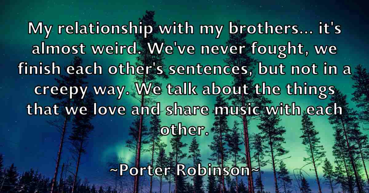 /images/quoteimage/porter-robinson-fb-666741.jpg