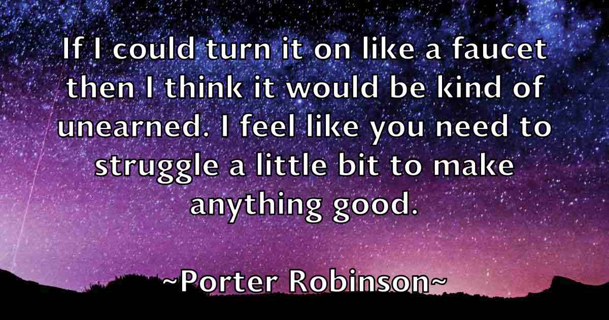 /images/quoteimage/porter-robinson-fb-666754.jpg