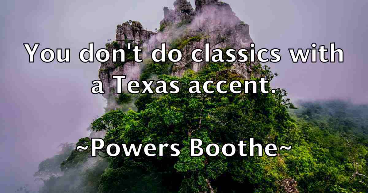 /images/quoteimage/powers-boothe-fb-666985.jpg