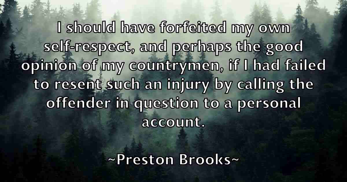 /images/quoteimage/preston-brooks-fb-667892.jpg