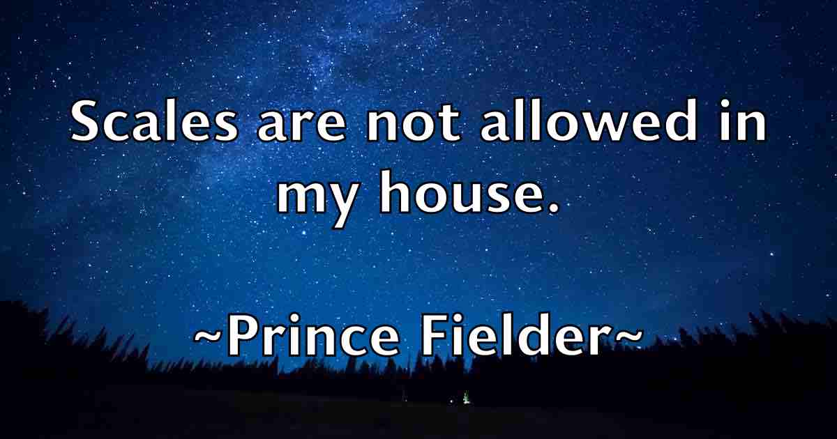 /images/quoteimage/prince-fielder-fb-668146.jpg
