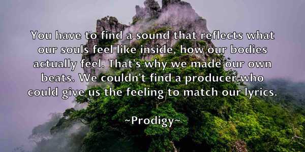 /images/quoteimage/prodigy-prodigy-669203.jpg