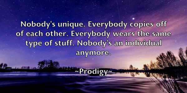 /images/quoteimage/prodigy-prodigy-669204.jpg