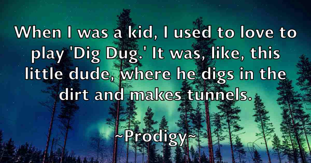/images/quoteimage/prodigy-prodigy-fb-669199.jpg