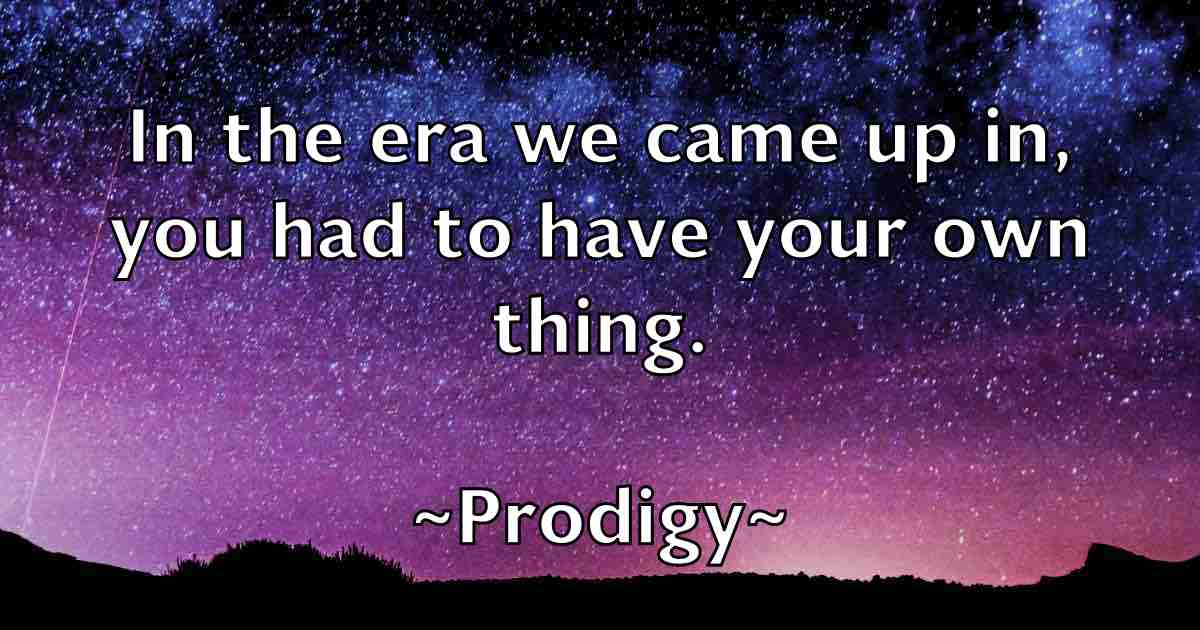 /images/quoteimage/prodigy-prodigy-fb-669223.jpg