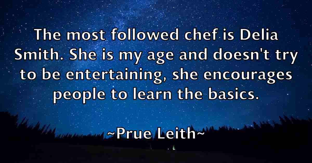 /images/quoteimage/prue-leith-fb-669409.jpg