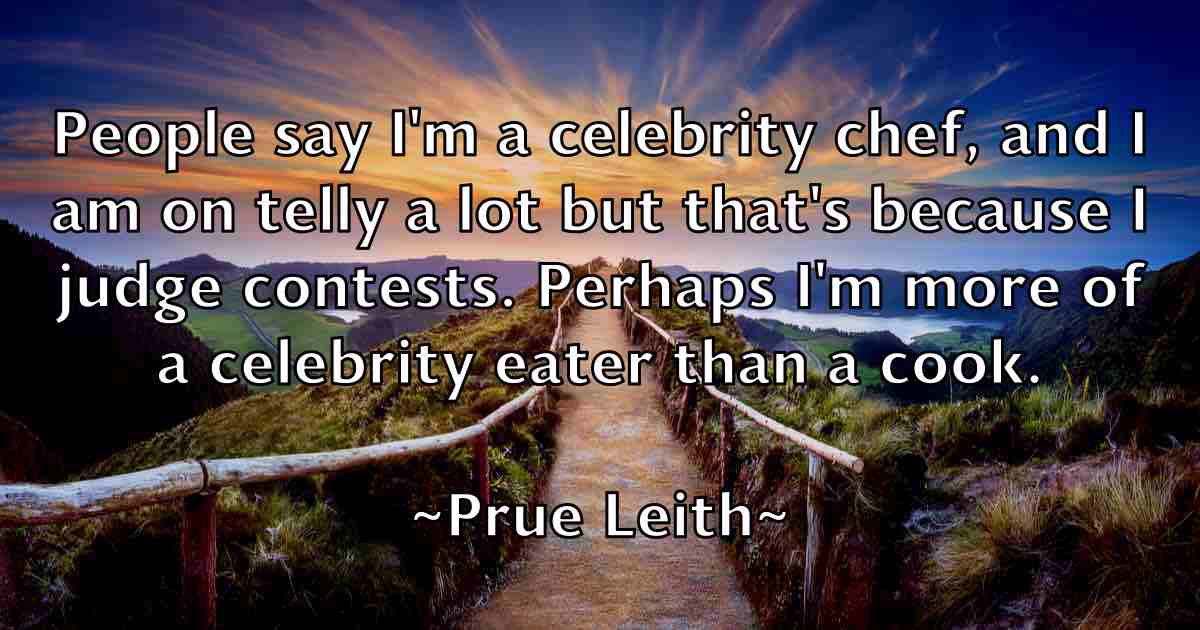 /images/quoteimage/prue-leith-fb-669423.jpg