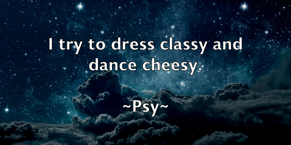 /images/quoteimage/psy-psy-669505.jpg
