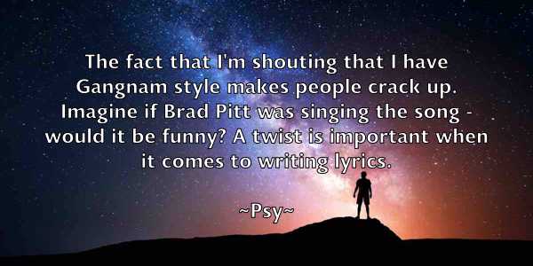 /images/quoteimage/psy-psy-669511.jpg