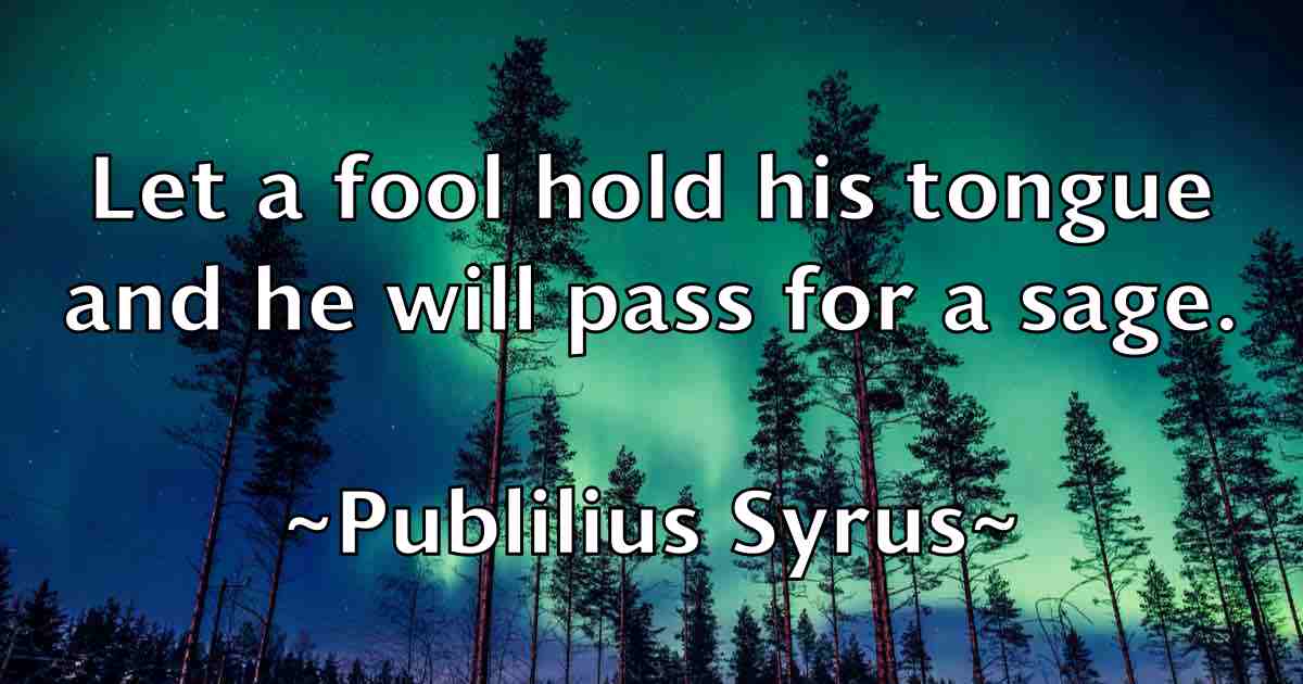 /images/quoteimage/publilius-syrus-fb-669553.jpg