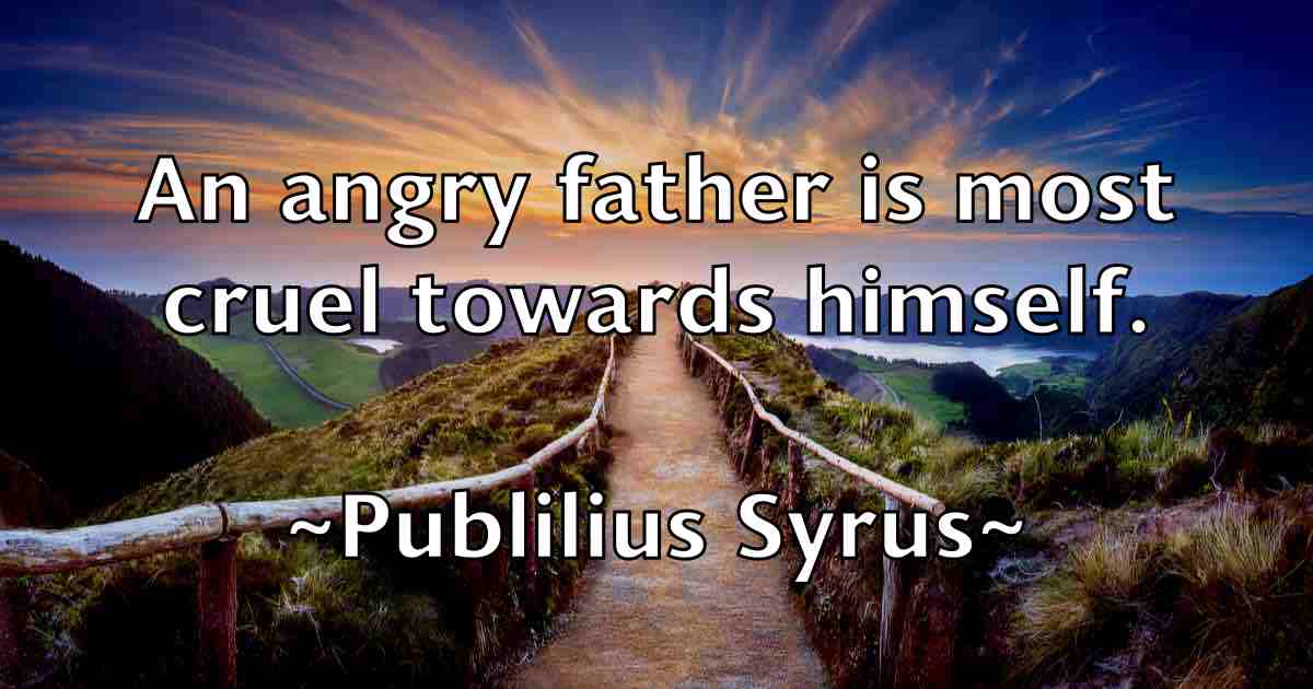 /images/quoteimage/publilius-syrus-fb-669570.jpg