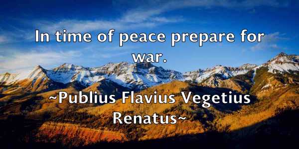 /images/quoteimage/publius-flavius-vegetius-renatus-669616.jpg