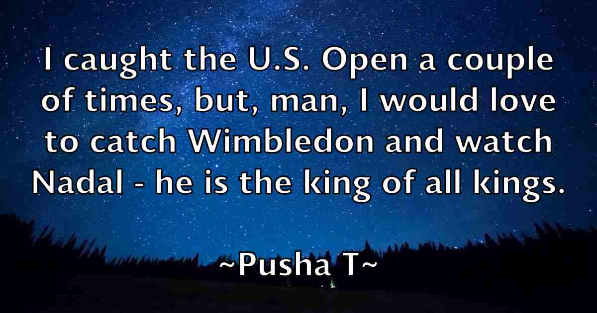 /images/quoteimage/pusha-t-fb-669751.jpg
