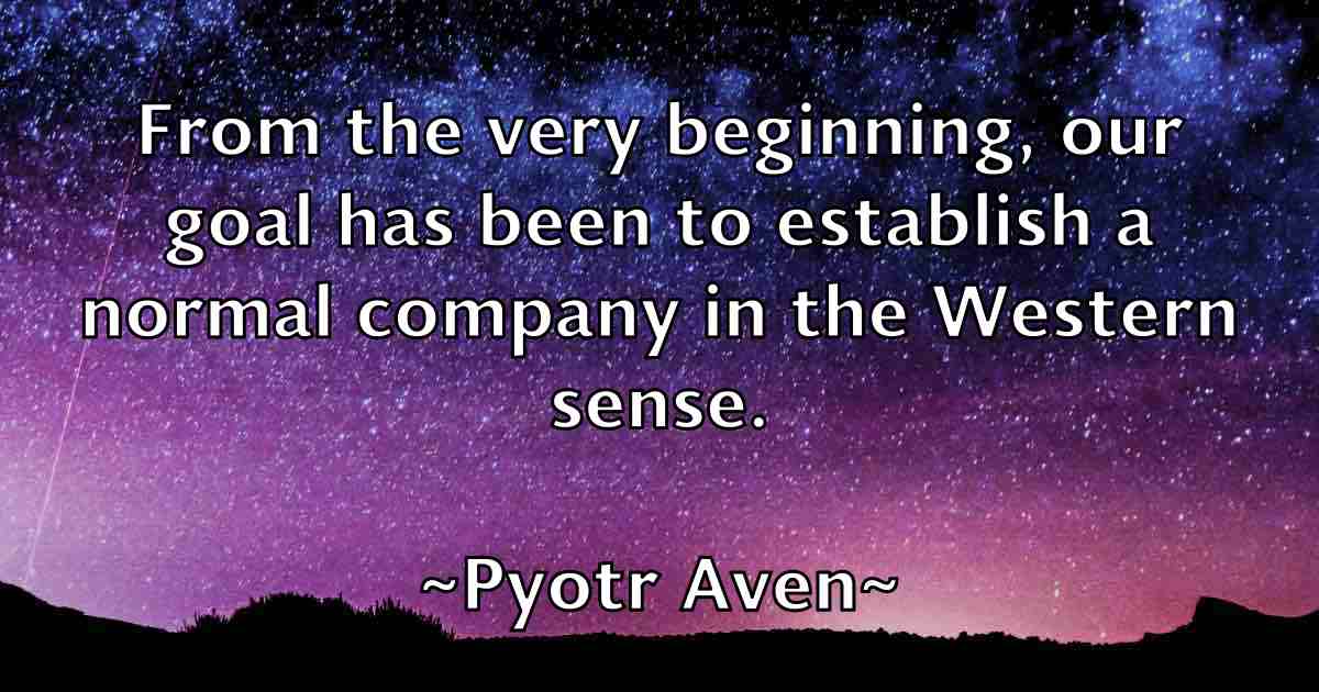 /images/quoteimage/pyotr-aven-fb-669794.jpg