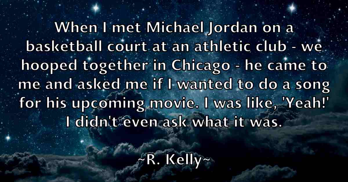 /images/quoteimage/r-kelly-fb-670025.jpg