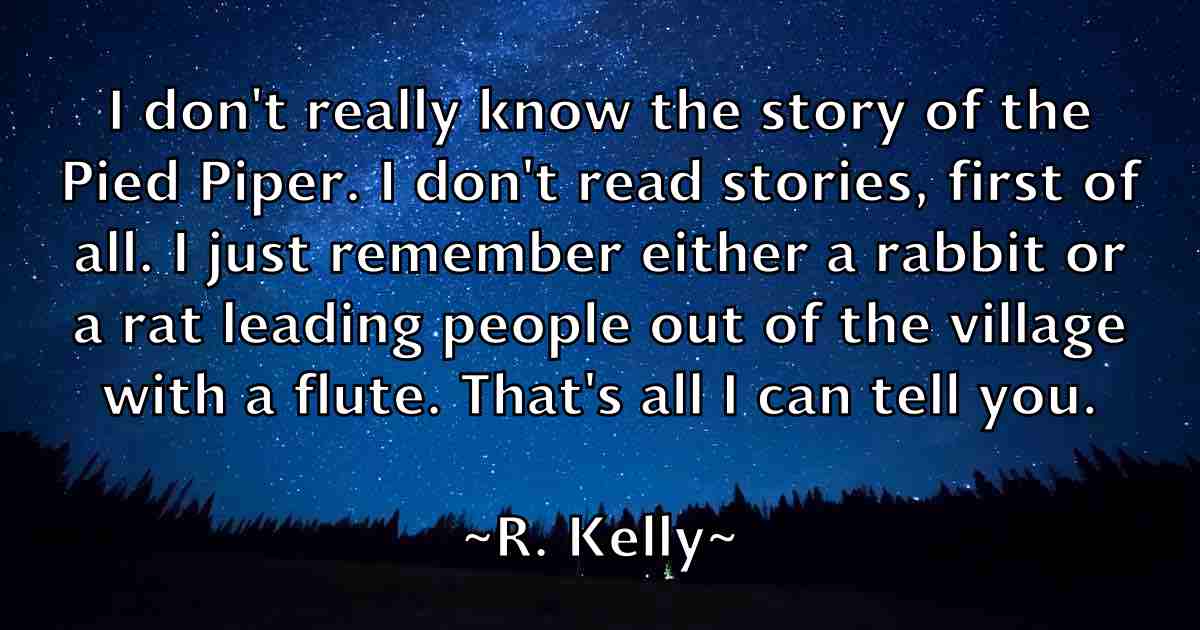 /images/quoteimage/r-kelly-fb-670084.jpg