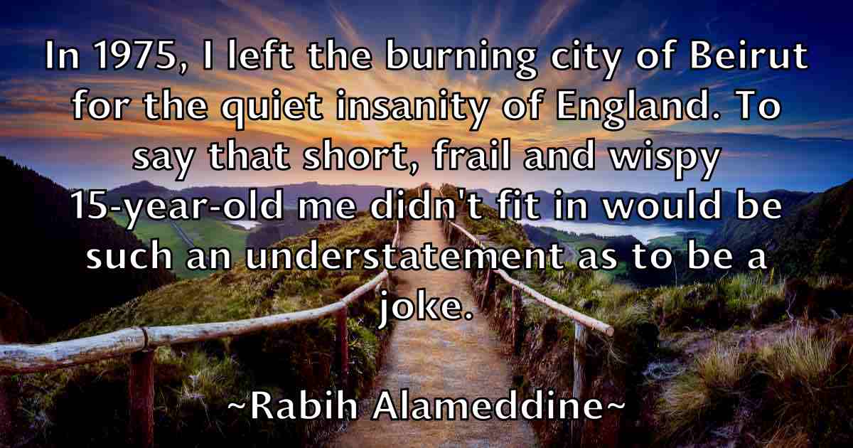 /images/quoteimage/rabih-alameddine-fb-670489.jpg
