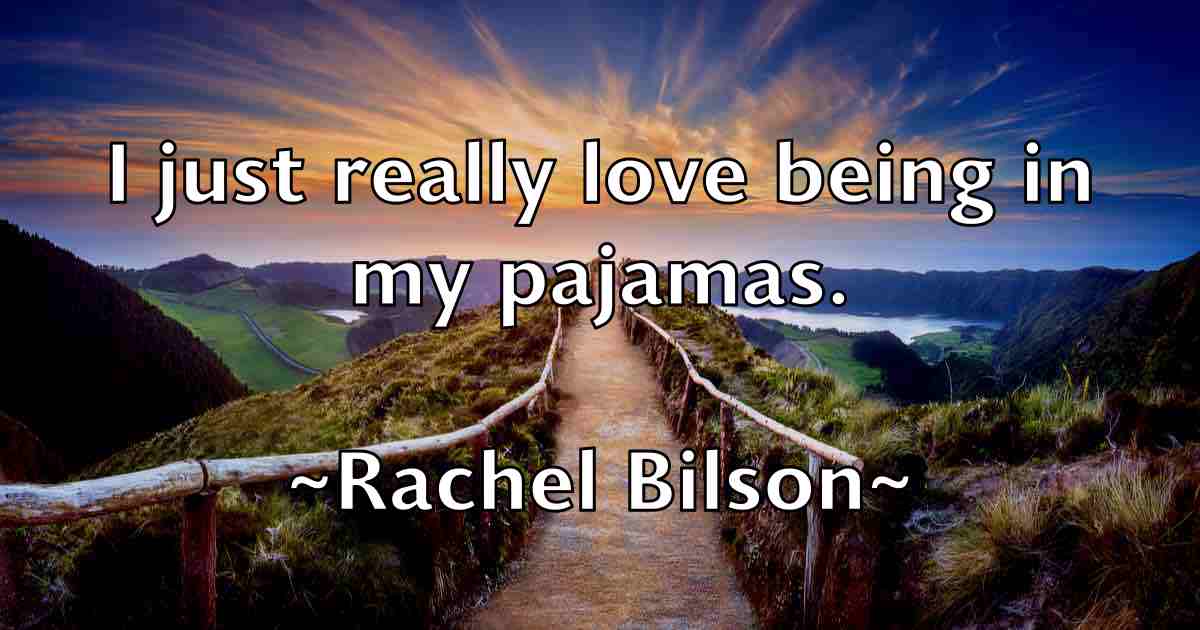 /images/quoteimage/rachel-bilson-fb-670754.jpg