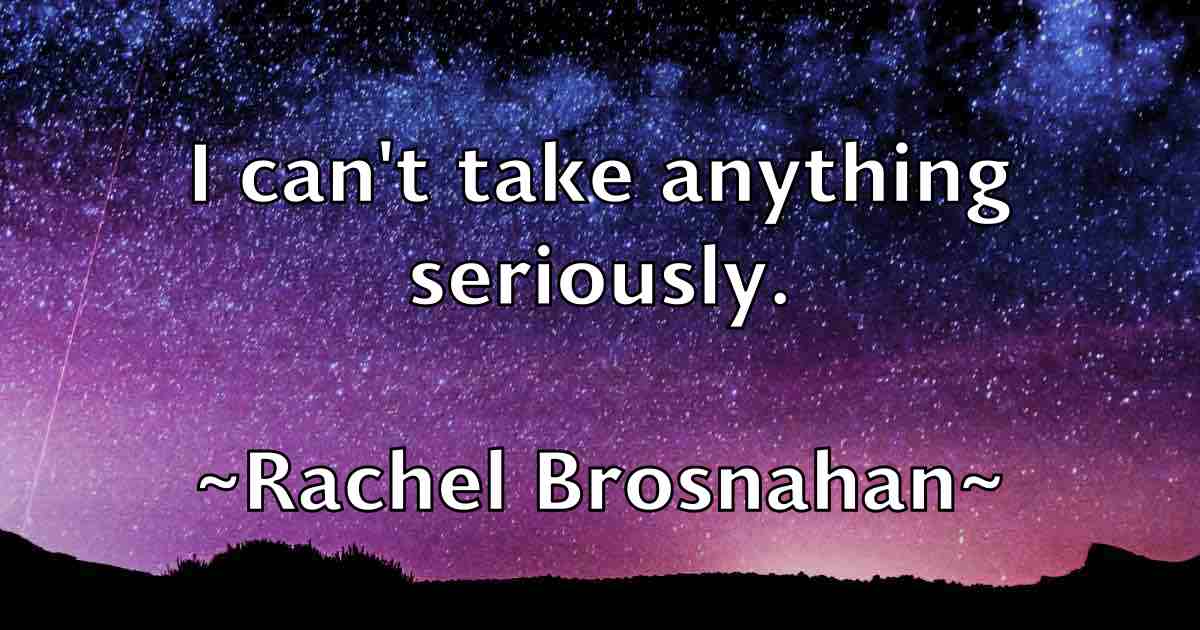 /images/quoteimage/rachel-brosnahan-fb-670898.jpg
