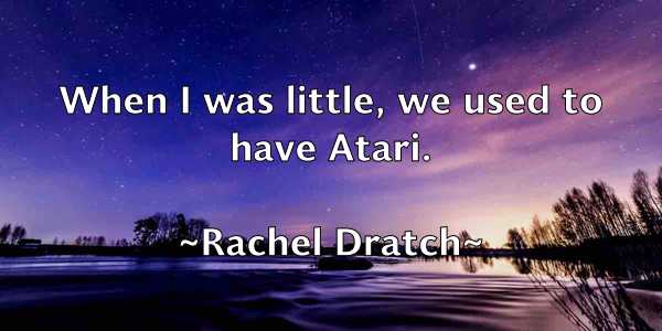 /images/quoteimage/rachel-dratch-671171.jpg