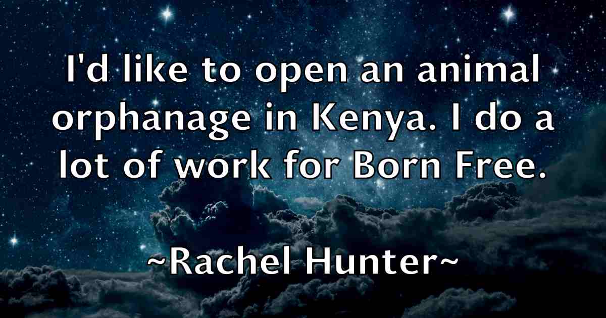 /images/quoteimage/rachel-hunter-fb-671345.jpg
