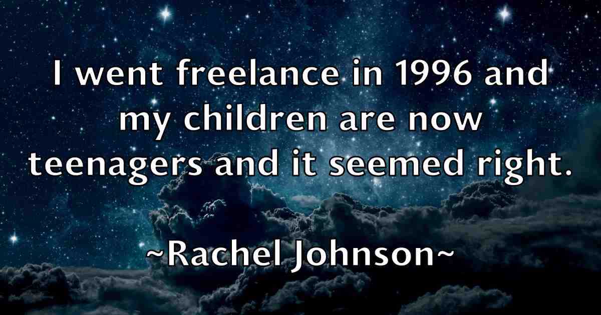 /images/quoteimage/rachel-johnson-fb-671371.jpg