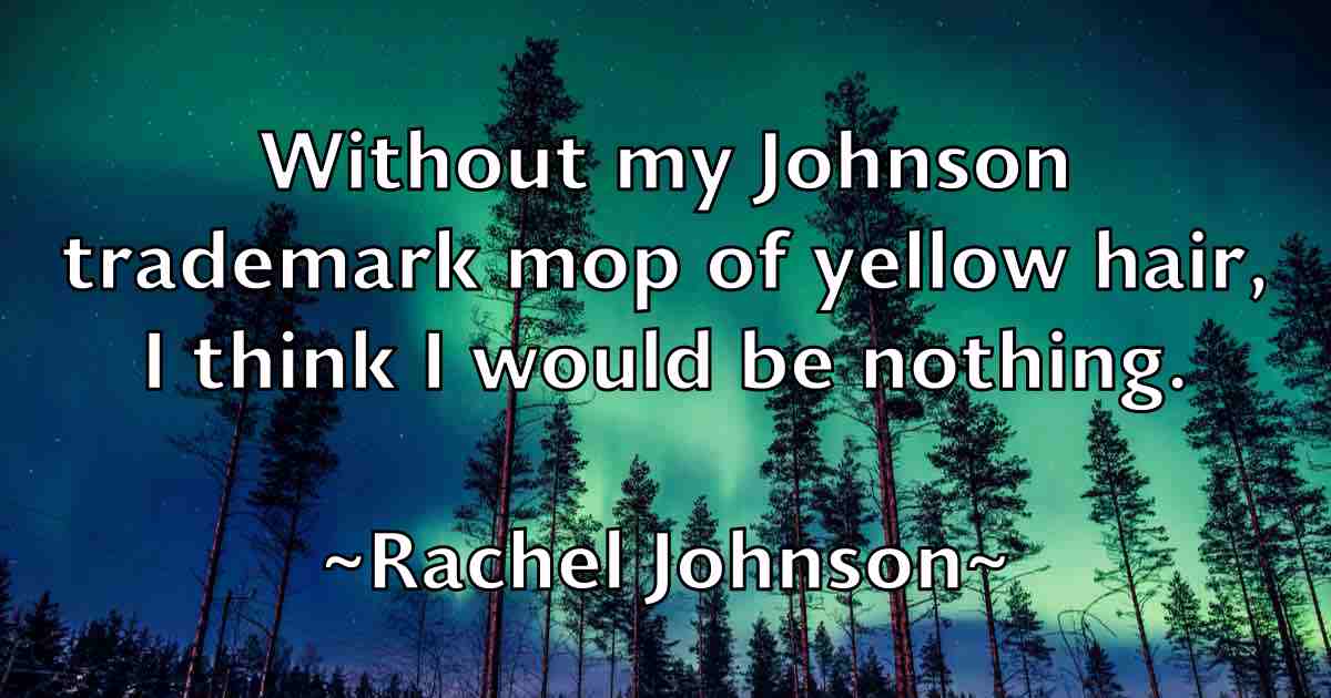 /images/quoteimage/rachel-johnson-fb-671387.jpg