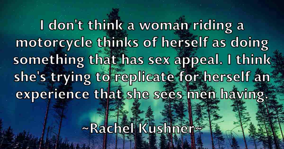 /images/quoteimage/rachel-kushner-fb-671661.jpg