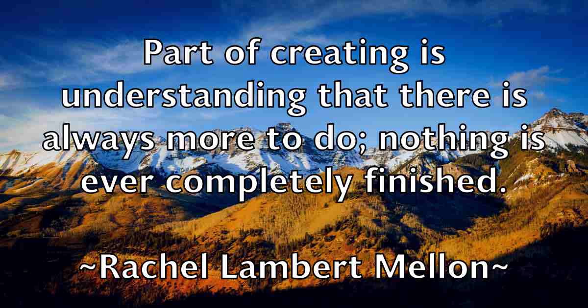 /images/quoteimage/rachel-lambert-mellon-fb-671669.jpg