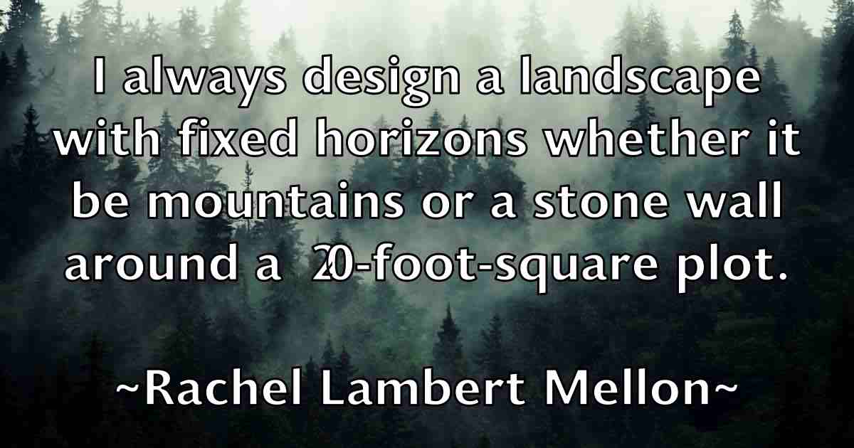 /images/quoteimage/rachel-lambert-mellon-fb-671679.jpg