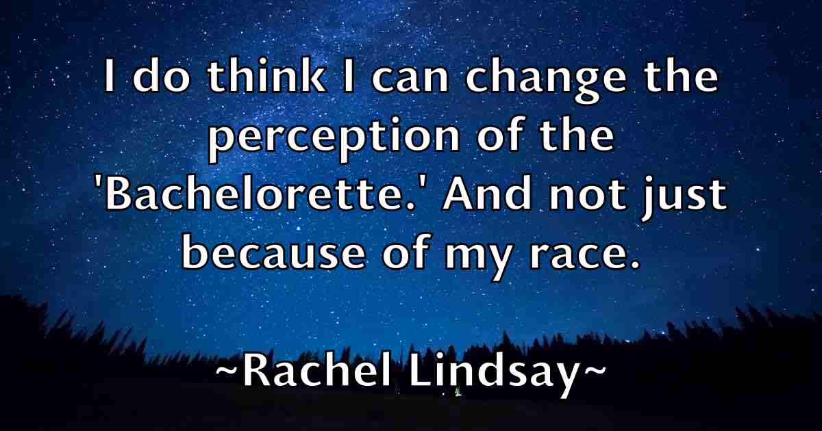 /images/quoteimage/rachel-lindsay-fb-671686.jpg