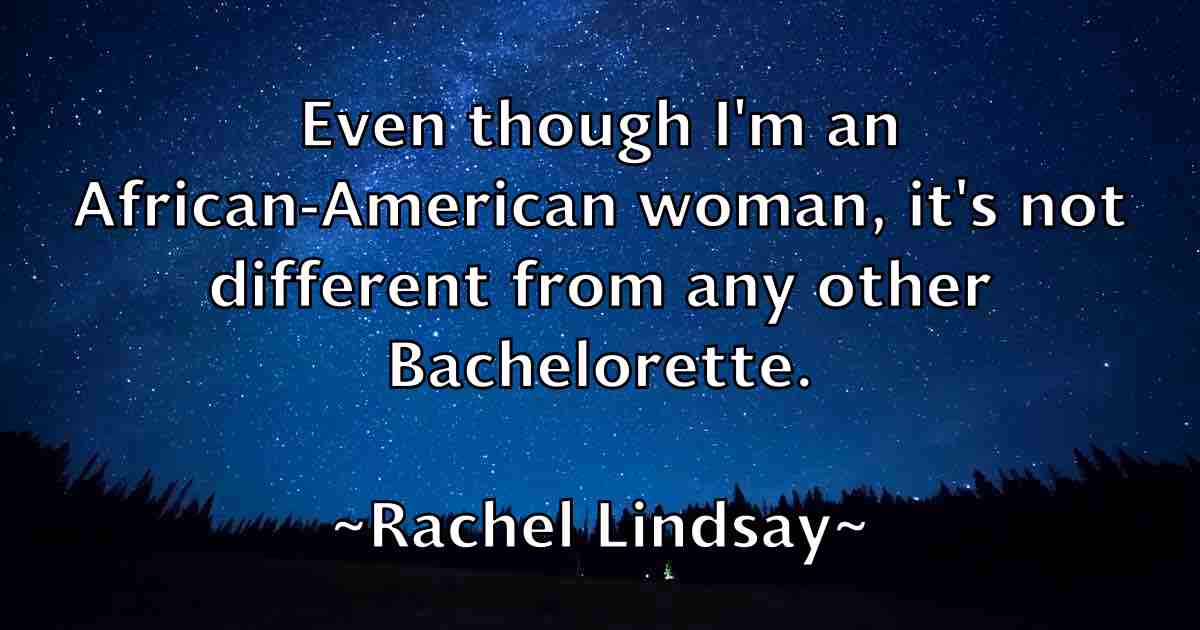 /images/quoteimage/rachel-lindsay-fb-671703.jpg