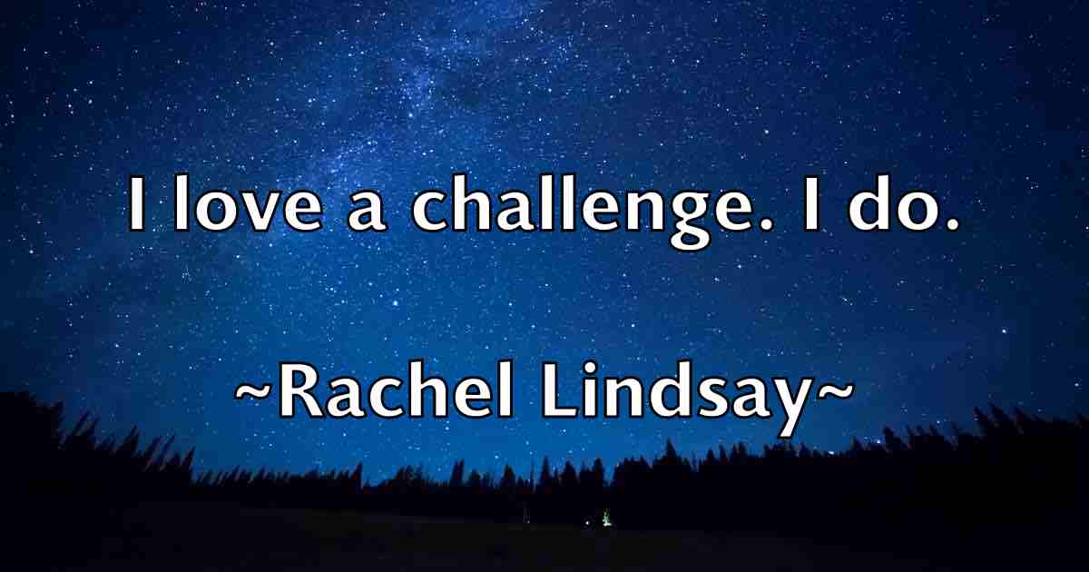 /images/quoteimage/rachel-lindsay-fb-671722.jpg