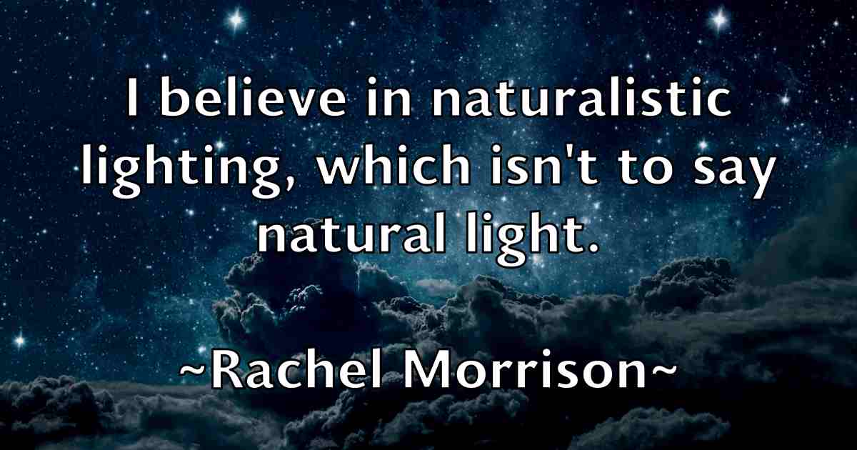 /images/quoteimage/rachel-morrison-fb-671914.jpg