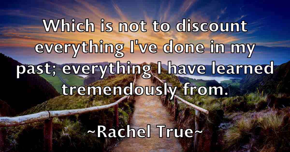/images/quoteimage/rachel-true-fb-672626.jpg