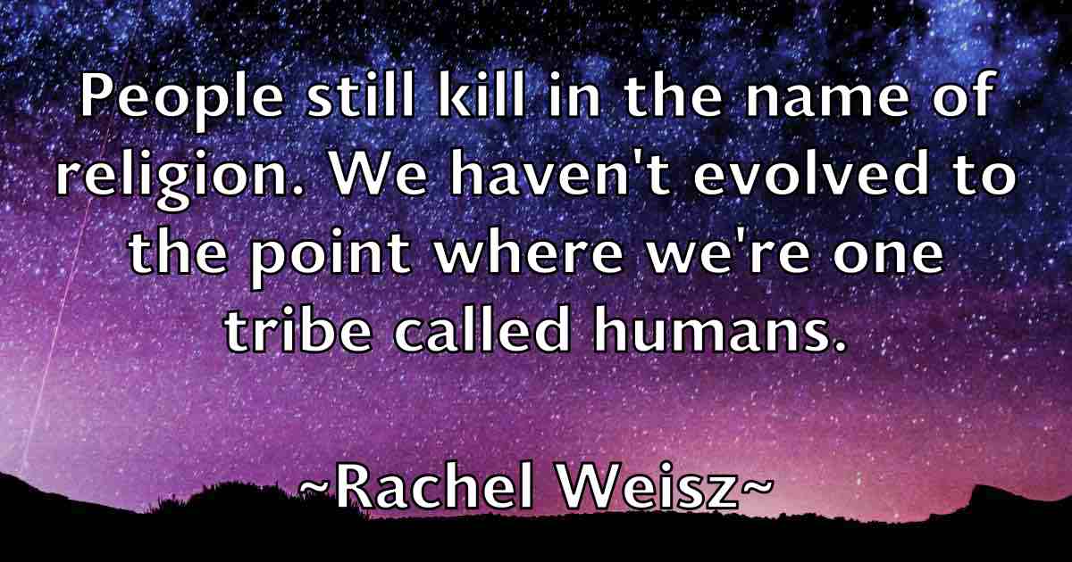/images/quoteimage/rachel-weisz-fb-672694.jpg