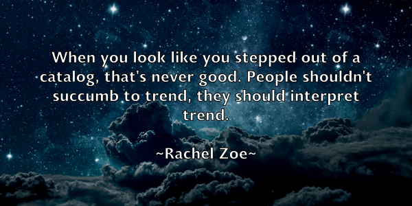 /images/quoteimage/rachel-zoe-672743.jpg