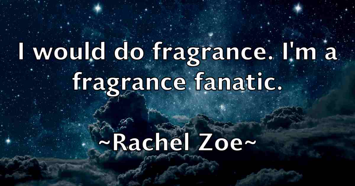 /images/quoteimage/rachel-zoe-fb-672764.jpg