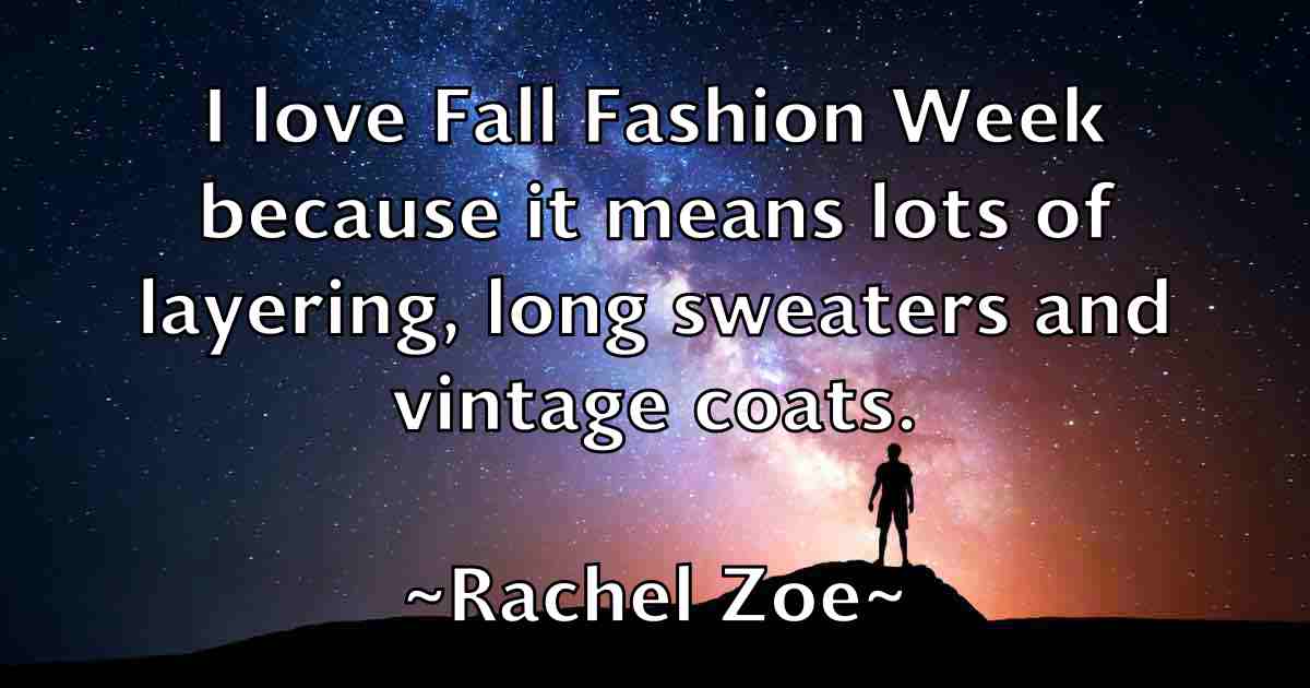 /images/quoteimage/rachel-zoe-fb-672778.jpg