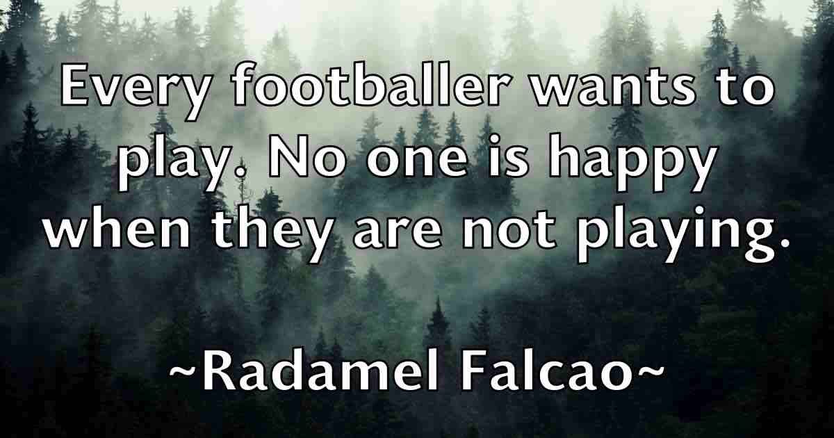 /images/quoteimage/radamel-falcao-fb-672880.jpg