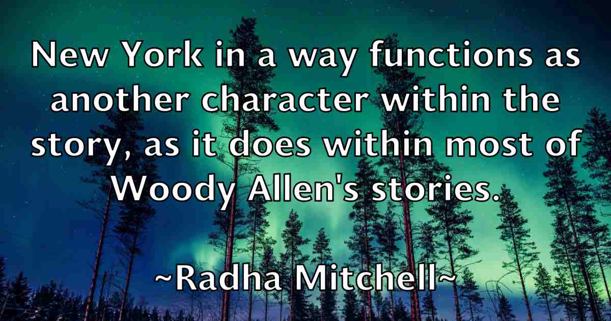 /images/quoteimage/radha-mitchell-fb-672916.jpg
