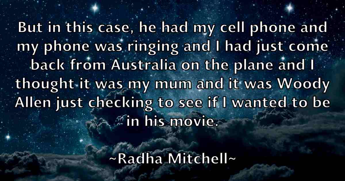 /images/quoteimage/radha-mitchell-fb-672921.jpg