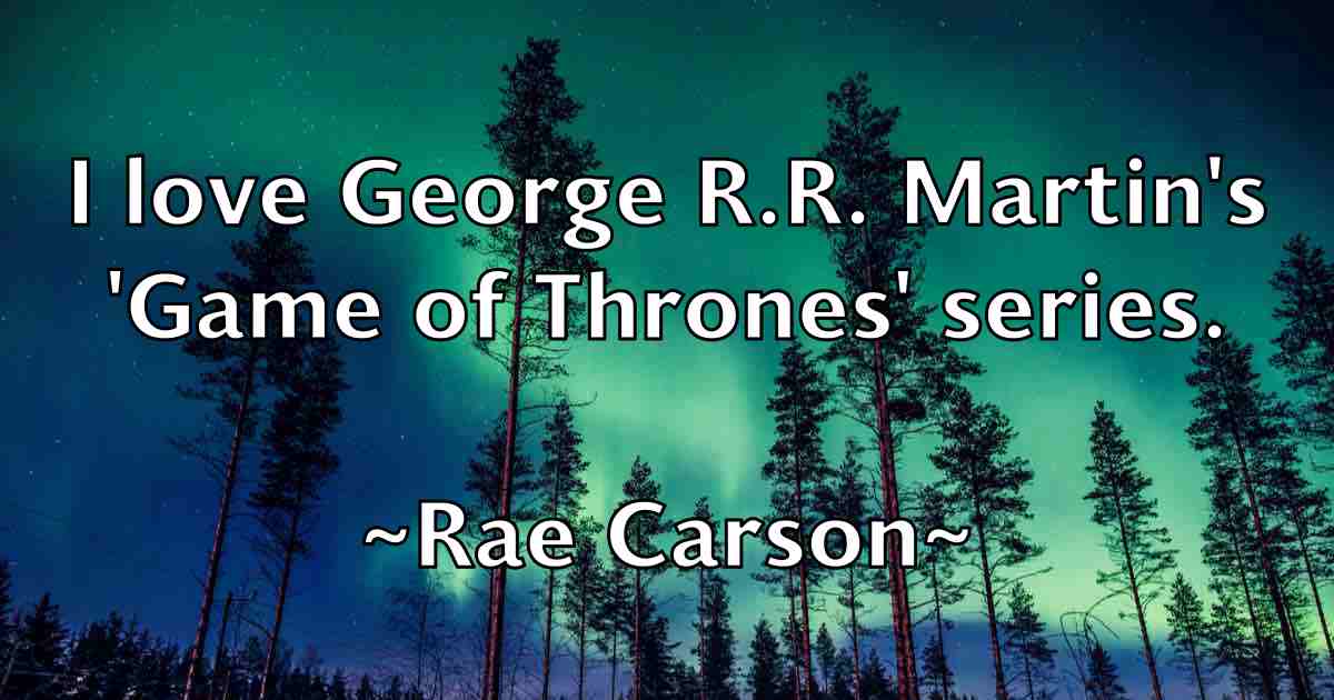 /images/quoteimage/rae-carson-fb-673205.jpg